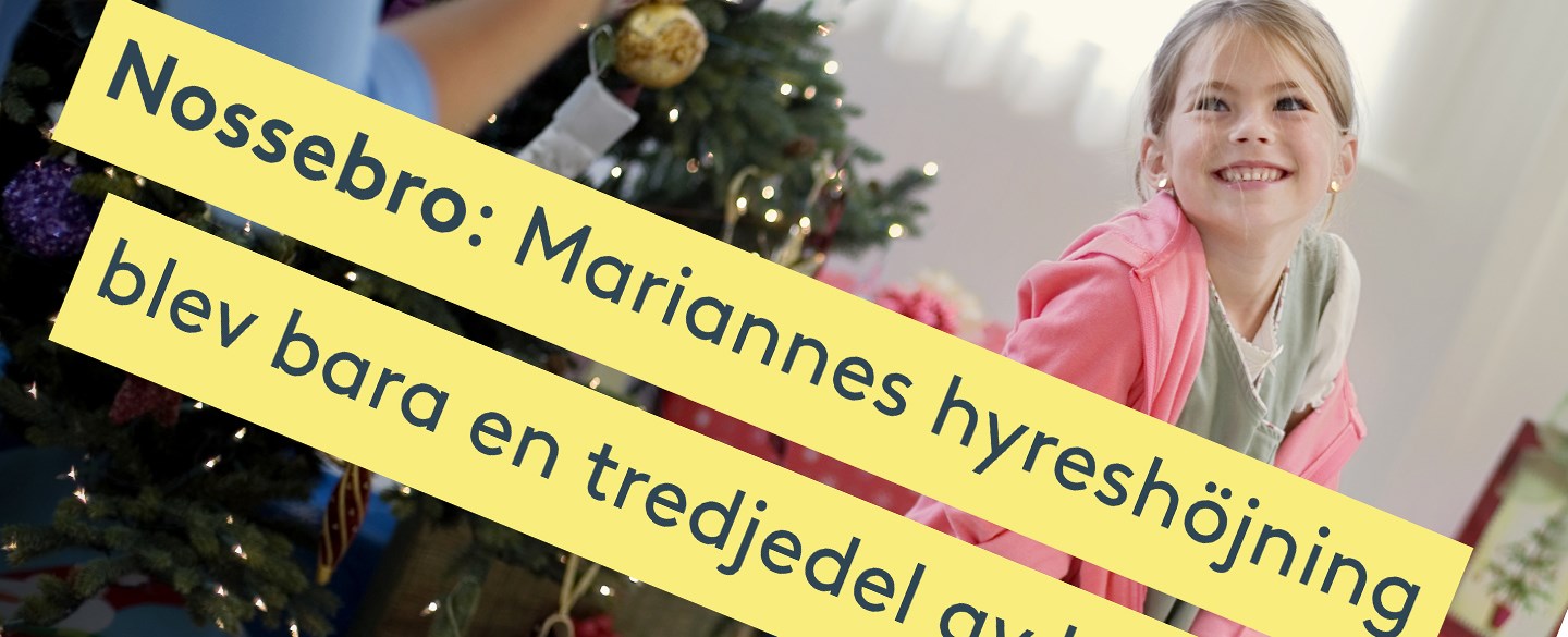 Tur att hyreskraven blev rimligare efter förhandlingen