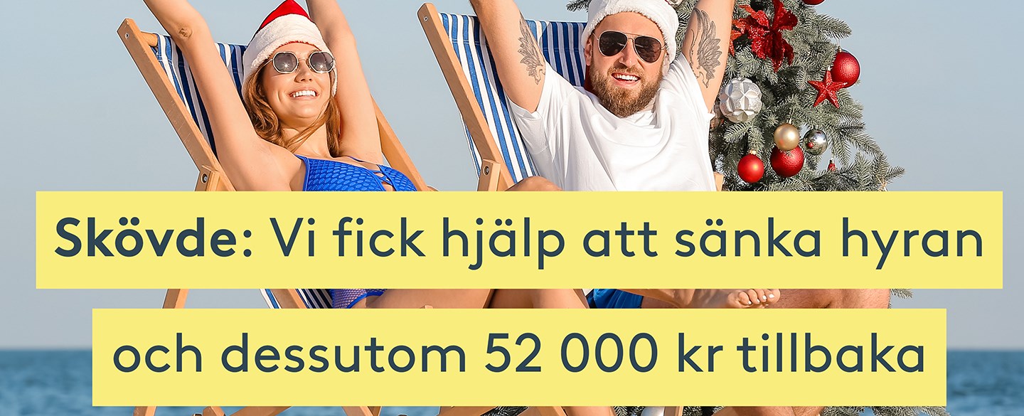 Sänkt hyra OCH stora pengar tillbaks