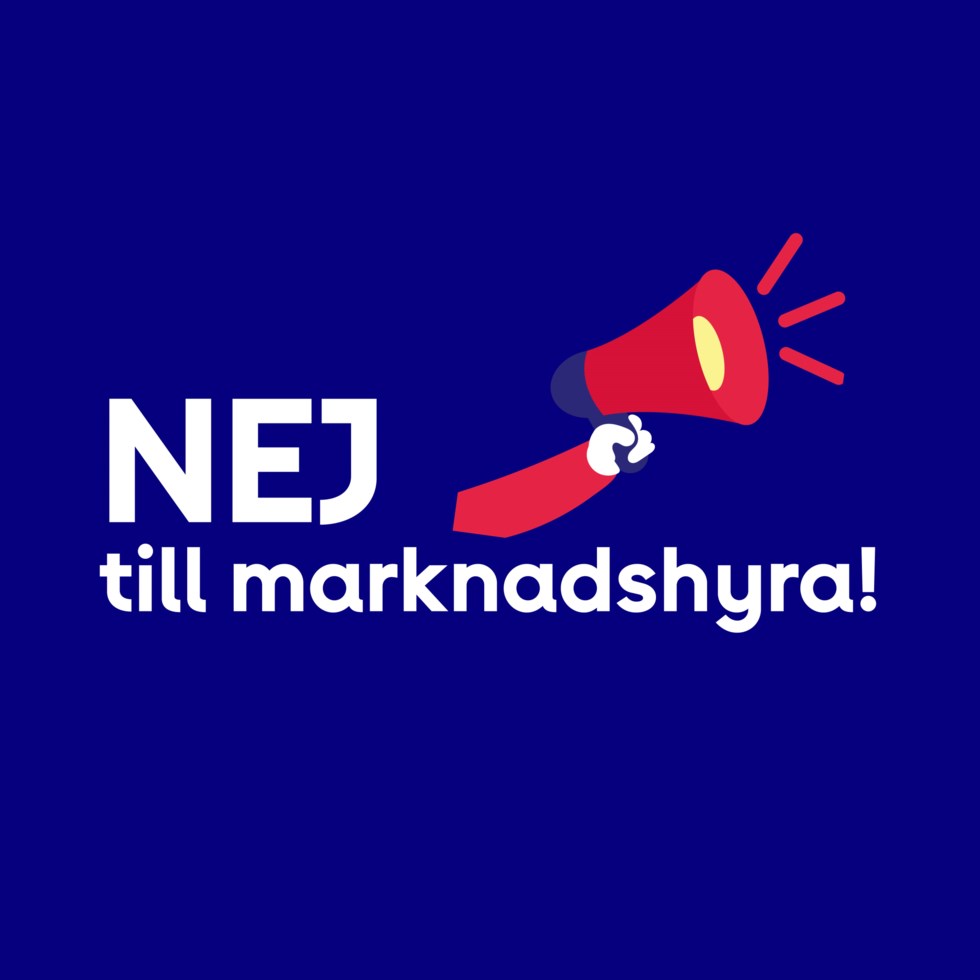 En bild där det står "Nej till marknadshyra" med en symbol på en megafon