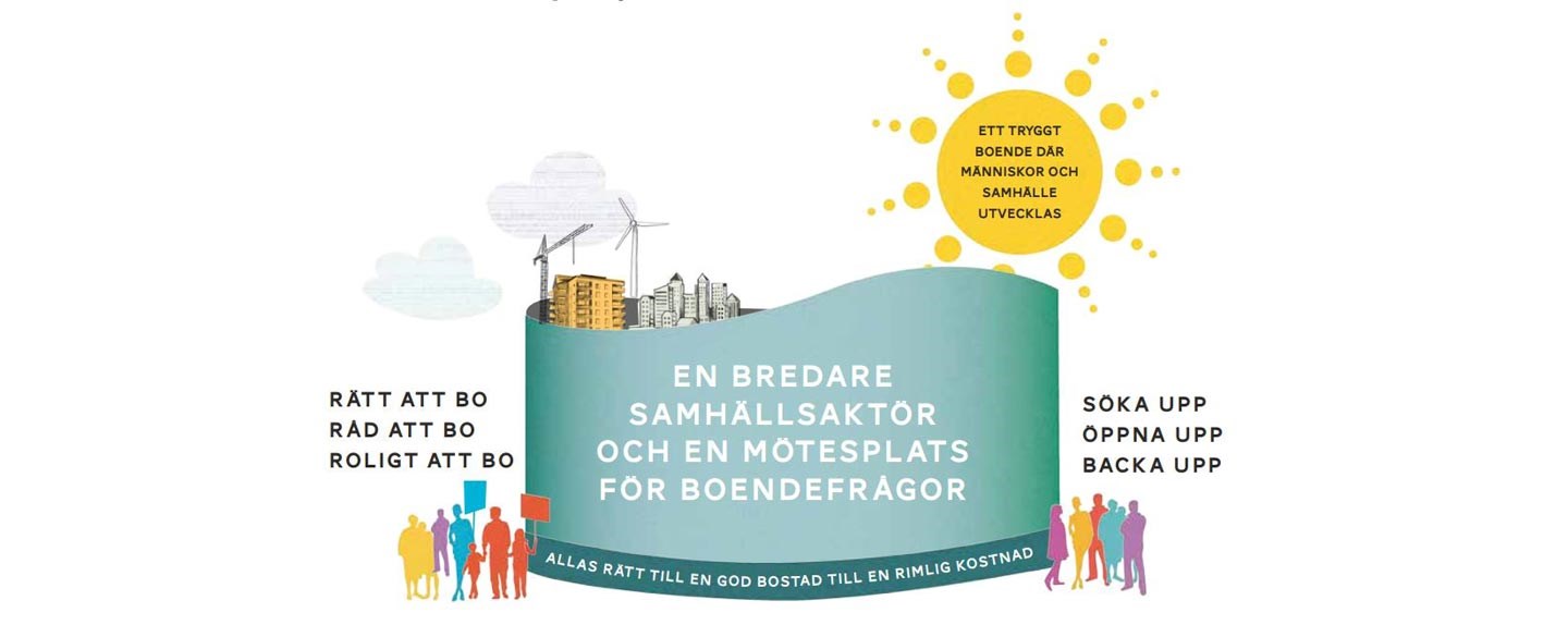 En bredare samhällsaktör och en mötesplats för boendefrågor